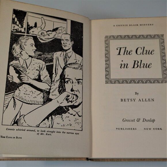 Connie Blair Mystery The Clue In Blue By Betsy Allen Vintage 1948 Hardcover - Picture 2 of 8